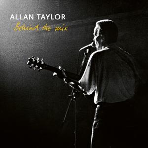 Allan Taylor - Behind The Mix CD