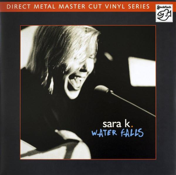 Sara K. - Water falls LP